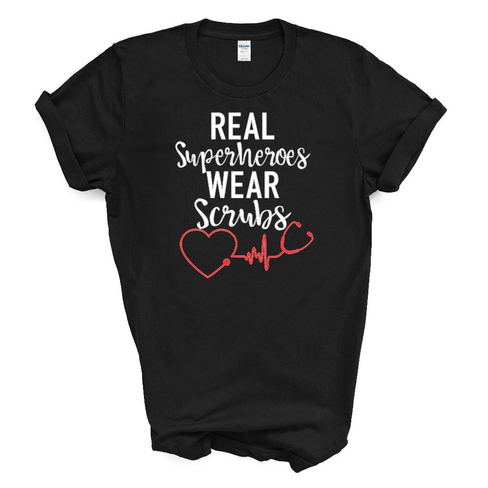 Real Superheros Wear Scrubs Graphic Tee